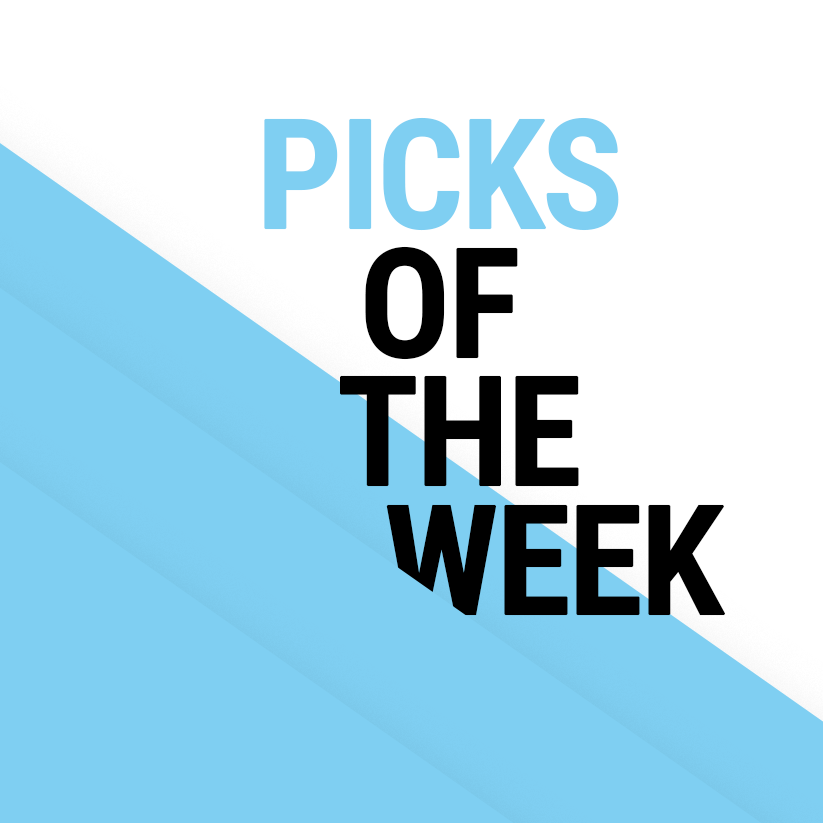 Picks of The Week